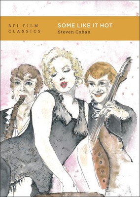 Some Like It Hot | Steven Cohan | Taschenbuch | BFI Film Classics | Englisch