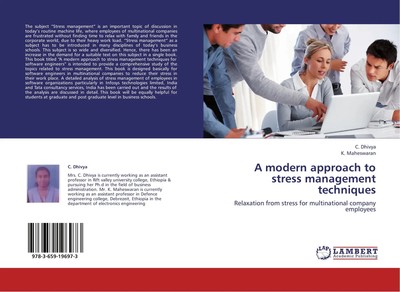 C. Dhivya (u. a.) | A modern approach to stress management techniques | Buch