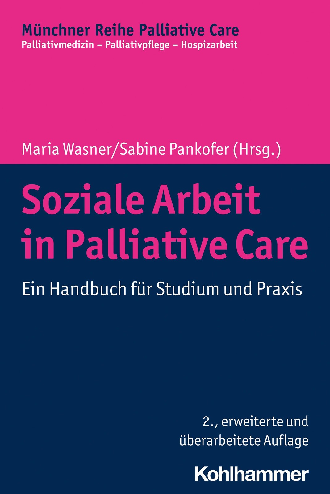 Soziale Arbeit in Palliative Care Maria Wasner