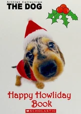 Happy Howliday Book Artlist Collection The Dog