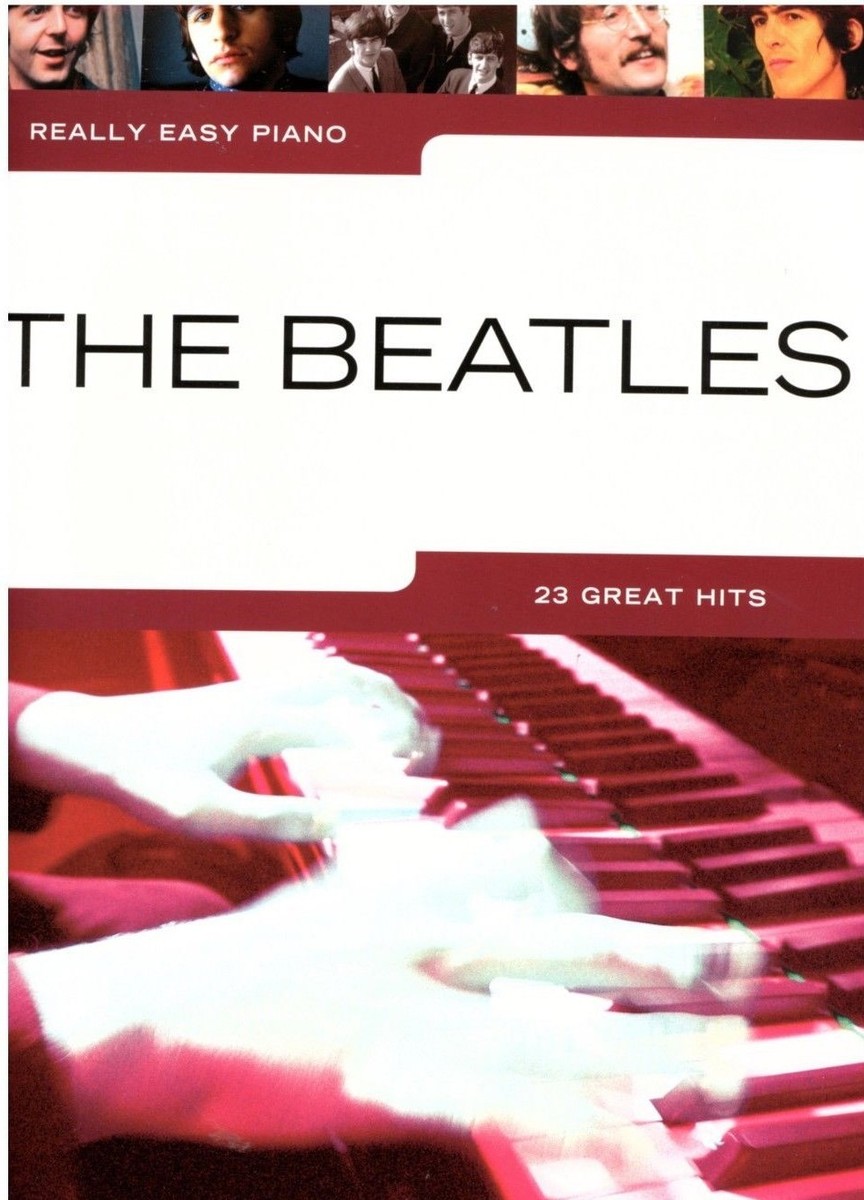 Klavier Noten : THE BEATLES (Really Easy Piano) 23 Great Hits