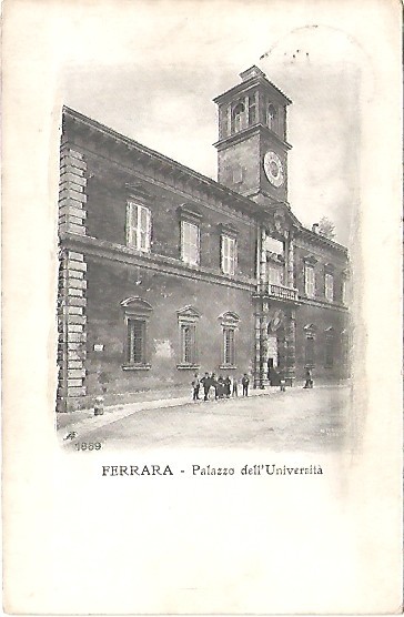 Ferrara 19.7.1913 Palazzo dell'Università.