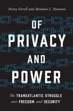 Henry Farrell Abraham L. Newman Of Privacy and Power (Hardback)