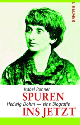 Spuren ins Jetzt | Isabel Rohner | deutsch