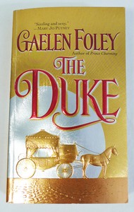 the duke by gaelen foley the duke by gaelen foley