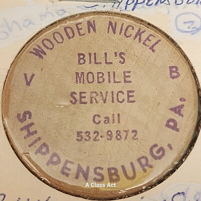 #ad Bill#x27;s Mobile Service Shippensburg PA good For ? in trade token gf2702 $8.00