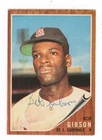 Bob Gibson Cardinals Vintage Signed 1962 Topps Card #530 Auto with B&E Hologram