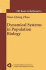 Dynamical Systems in Population Biology by Xiao-Qiang Zhao (Paperback, 2011)