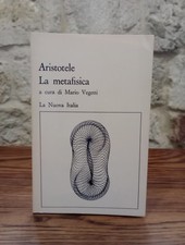 ARISTOTELE-LA METAFISICA. A cura di Mario Vegetti-La Nuova Italia ed.,1975