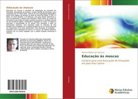 EducaçãO àS Moscas Marcos Ribeiro De Santana