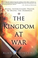 Alan Vincent | The Kingdom At War | Taschenbuch | Englisch (2011)