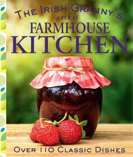 Tony Potter The Irish Granny's Pocket Farmhouse Kitchen (Copertina rigida)