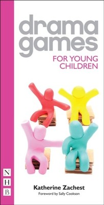 DRAMA GAMES FOR YOUNG CHILDREN by Katherine Zachest Paperback Self Help Business