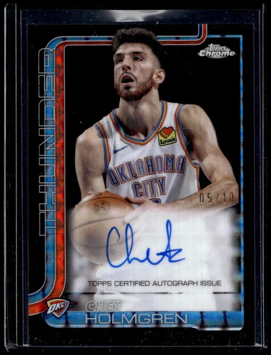 2025 Topps Chet Holmgren Chrome Autographs (Raw)