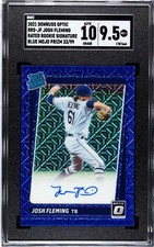 2021 Donruss Optic Josh Fleming BLUE MOJO PRIZM /99 SGC 9.5 w/10 AUTO RC