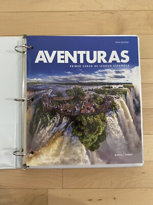 Aventuras 5e 5th Student Edition by Jose A. Blanco Loose leaf in a Binder.