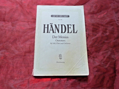 HÄNDEL  Der Messias Oratorium für Soli, Chor und Orchester Klavierauszug