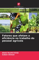 Fatores Que Afetam A EficiêNcia No Trabalho Do Pessoal AgríCola Khilji (U. A.)