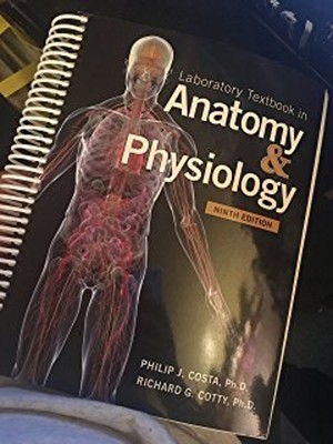 Laboratory Textbook in Anatomy & Physiology 9th Ed.