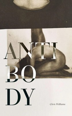 Chris Williams | Antibody | Taschenbuch | Englisch (2021) | Indy Pub