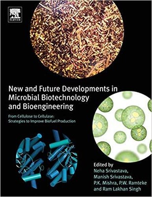 New and Future Developments in Microbial Biotechnology and Bioengineer - T555z