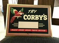 VINTAGE CORBY'S WHISKEY METAL TOC TIN OVER CARDBOARD SIGN W/ PARROT PEORIA IL