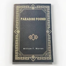 Paradise Found By William F. Warren [paperback]
