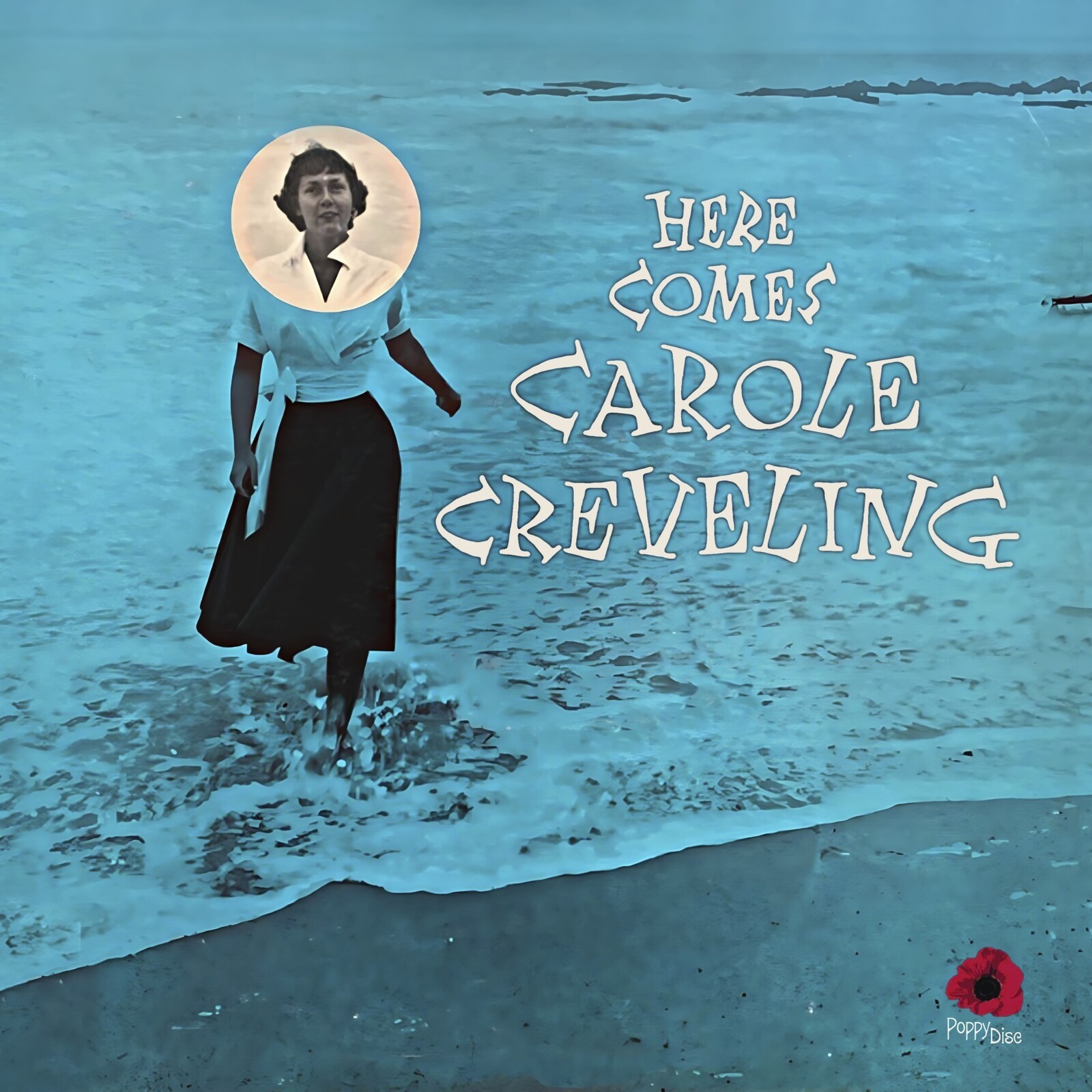 Carole Creveling Here Comes... LP Vinyl NEW