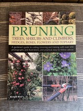 Pruning Trees, Shrubs & Climbers by Richard Bird