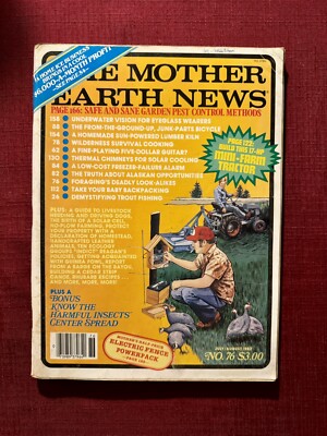 The Mother Earth News - Issue 76 - lumber kiln, baby backpacking, $5 guitar etc