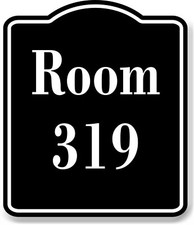 Room 319 Number Building BLACK Aluminum Composite Sign