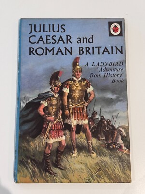 Super Julius Caesar & Roman Britain Ladybird book 15p Series 561