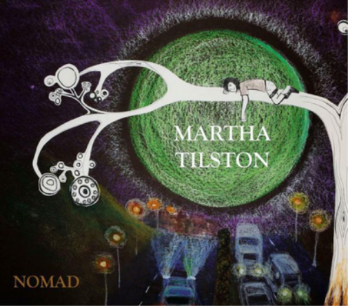 Martha Tilston Nomad (CD) Album