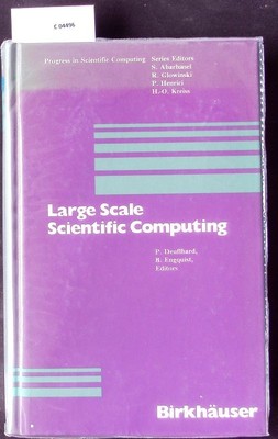 Large scale scientific computing. Progress in scientific computing; Vol. 7. Deuf