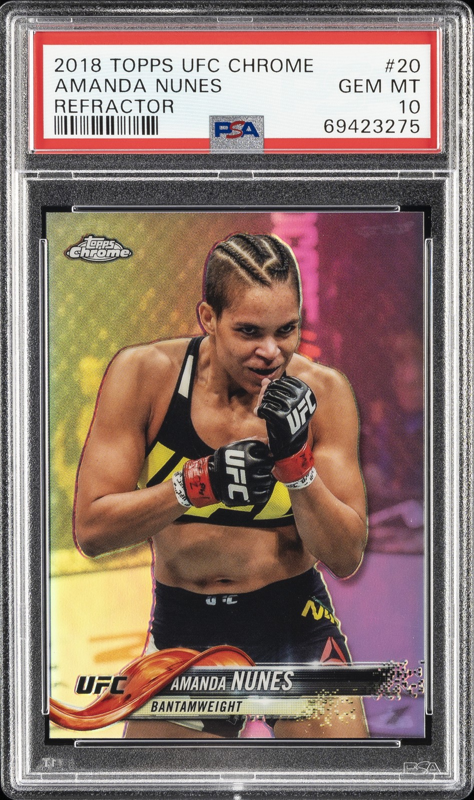 2018 TOPPS UFC CHROME REFRACTOR #20 AMANDA NUNES PSA 10