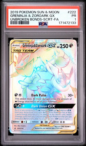 2019 Pokemon Sun & Moon Unbroken Bonds #222 Greninja & Zoroark Gx PSA 1