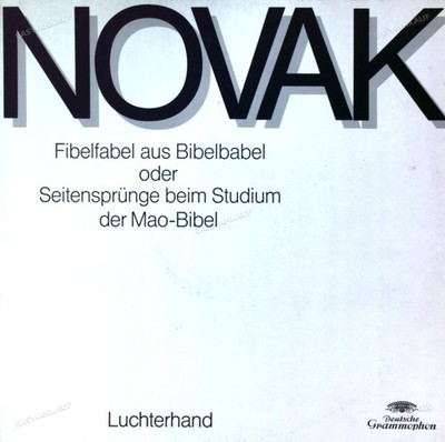 Novak - Fibelfabel Aus Bibelbabel Oder: Seitensprünge Beim... GER LP 1972 '*