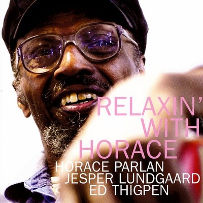 Horace Parlan Relaxin' With (Lundgaard and Thigpen) (CD) Album