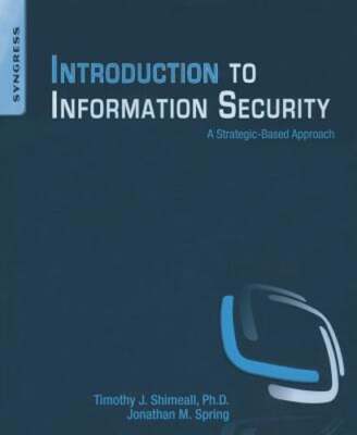 Introduction to Information Security by Timothy Shimeall: New