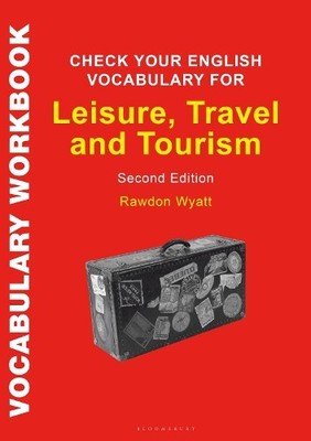 Rawdon Wyatt Check Your English Vocabulary for Leisure, Travel and (Taschenbuch)