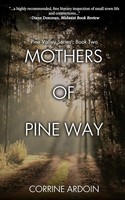 Mothers Of Pine Way Corrine Ardoin Taschenbuch Kartoniert / Broschiert Englisch