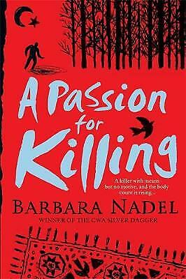 Nadel, Barbara : A Passion for Killing (Inspector Ikmen M FREE Shipping, Save £s - Afbeelding 1 van 1