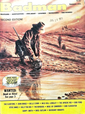 Badman Summer 1971 Magazine Rustlers Gunfighters Owl Hoot Lawmen ...