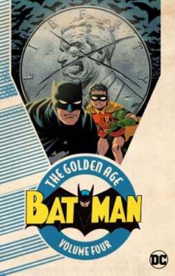 Batman: The Golden Age Vol. 4 by Various: Used