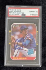 1987 Donruss Greg Maddux Rated Rookie On Card Auto GEM MT 10 HOF!!!