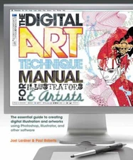 Digital Art Technique Manual for Illustrators and Artists : The E