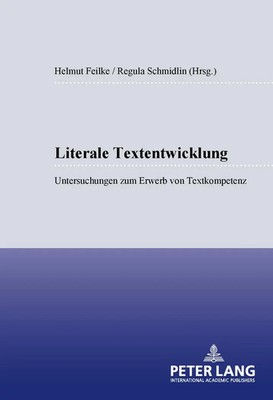 Regula Schmidlin (u. a.) | Literale Textentwicklung | Taschenbuch | Deutsch