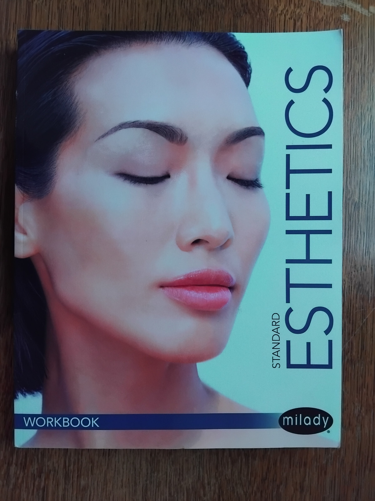 Student Workbook for Milady Standard Esthetics - 12th Edition - 9781337095044