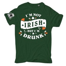 T-Shirt Iam not irish but Iam drunk S bis 8XL bier irisch pub st. patricks day
