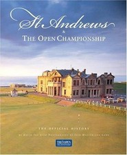 St. Andrews & the Open Championships: The Offi- hardcover, David Joy, 1886947260